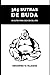 365 Sutras de Buda: Un sutra para cada día del año (Spanish Edition)