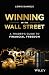 Winning with Wall Street: A Trader's Guide to Financial Freedom