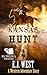 Kansas Hunt: A Classic West...