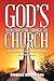 God's Transformation Through The Church by Stephen McCutchan