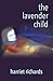 The Lavender Child