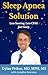 Sleep Apnea Solution: Less ...