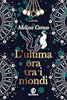 L'ultima ora tra ...