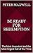 Be Ready for Redemption: Th...