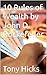 10 Rules of Wealth by John ...