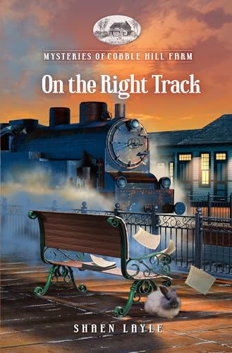 On the Right Track (Mysteries of Cobble Hill Farm Book 8)