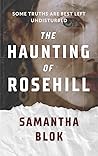 The Haunting of Rosehill The Haunting of Rosehill