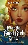 What the Good Gir...