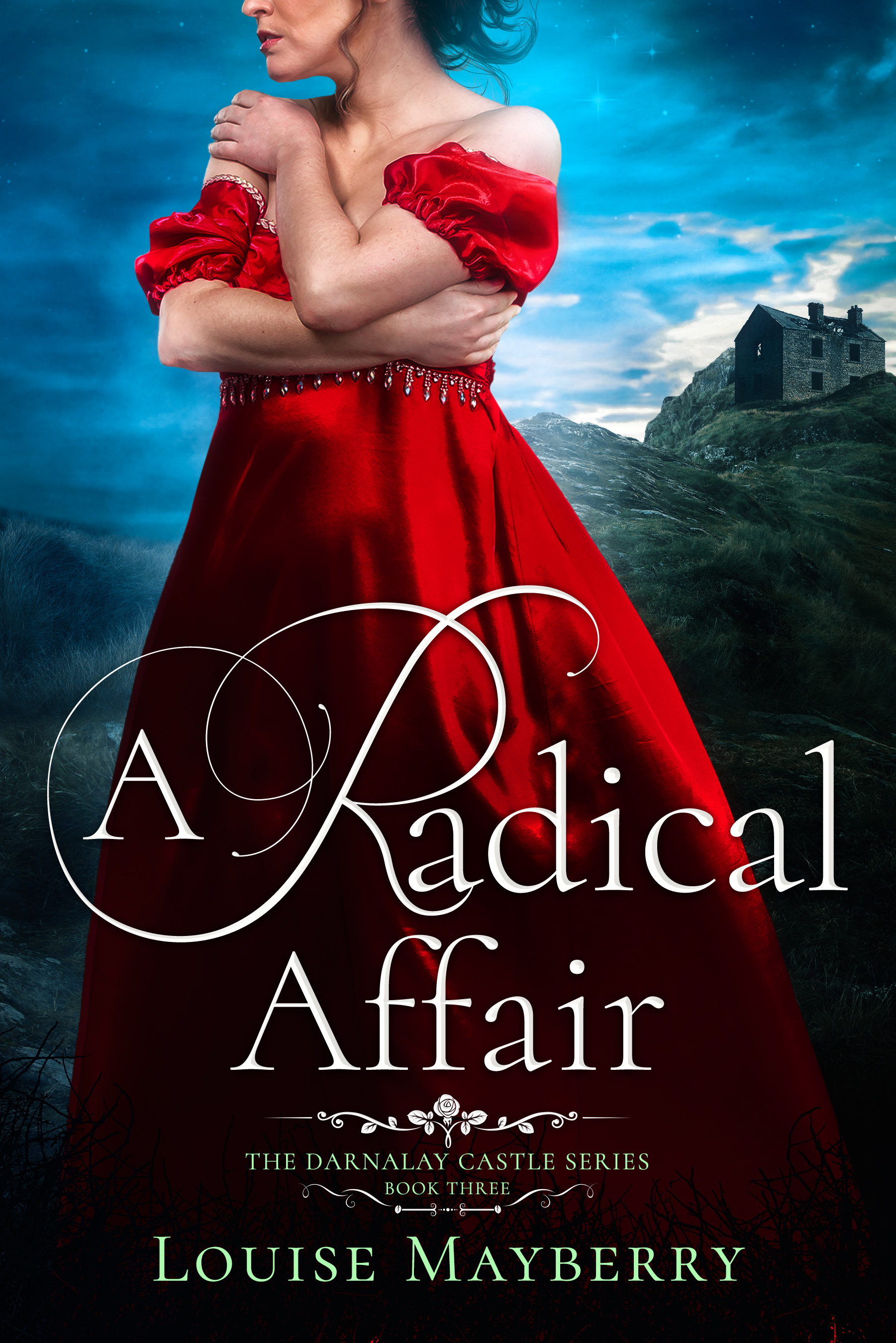 A Radical Affair (Darnalay Castle #3)