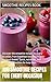 100 Smoothie Recipes for Ev...