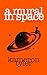 A Mural in Space: A Gay Boy...