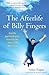 The Afterlife of Billy Fing...