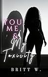 You, Me, & My Tox...