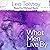 What Men Live By