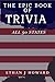 The Epic Book of Trivia: All 50 States (The Epic Books of Trivia)