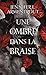 Une ombre dans la braise (La Chair et le Feu, #1)