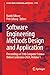 Software Engineering Methods Design and Application by Radek Silhavy