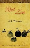 Red Zen (Penelope Middleton Japanese Murder Mystery Series)