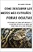 Como descubrir los miedos más extraños by Alejandro Serrano
