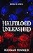 Halfblood Unleashed: Collec...