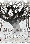 Book cover for Of Memories and Endings (Beginnings and Endings #2)
