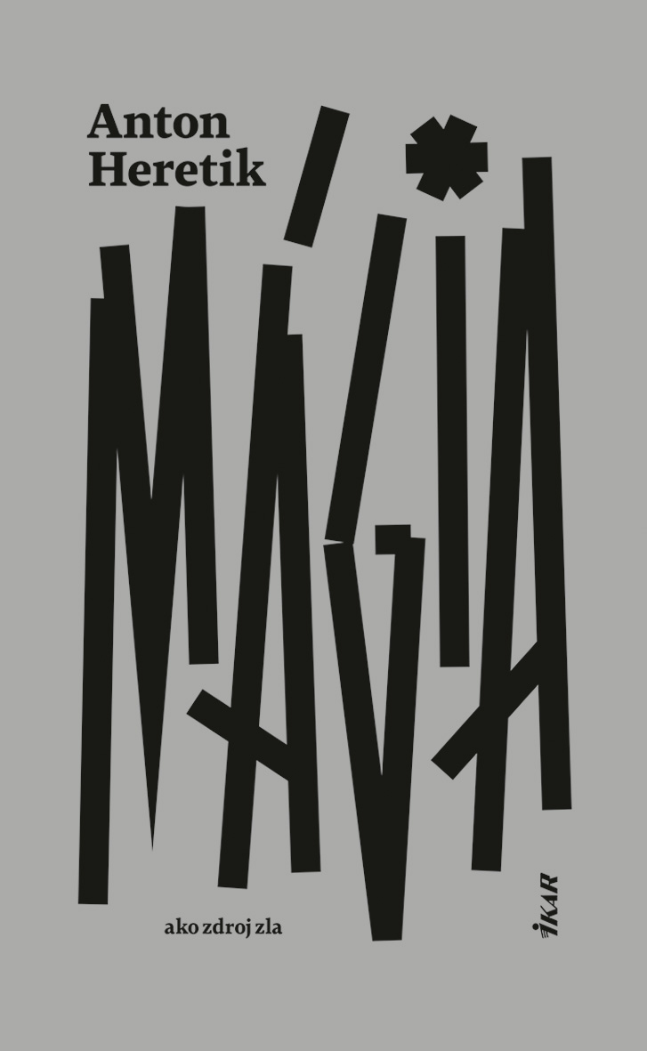 Mágia ako zdroj zla (Hardcover)