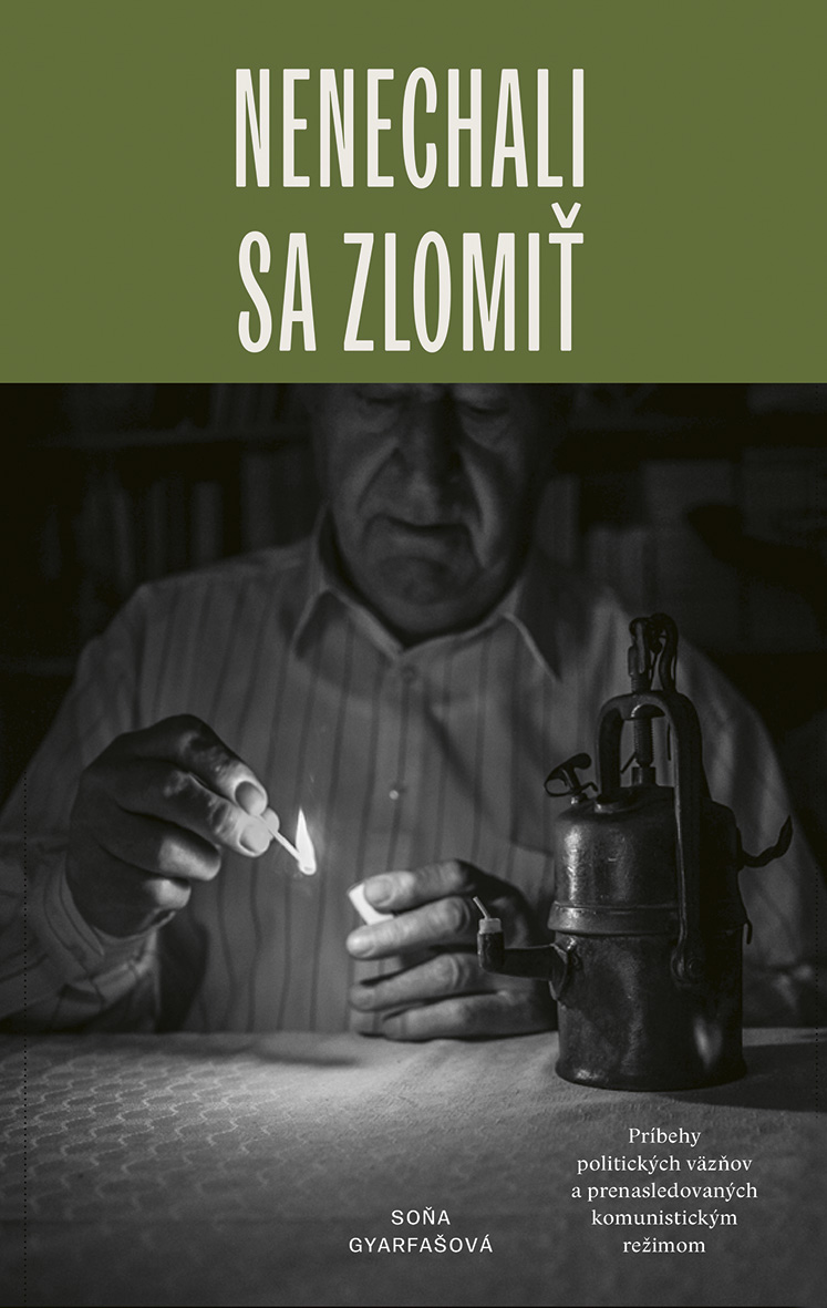Nenechali sa zlomiť (Hardcover)