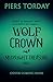 Wolf Crown: Get lost in a w...