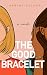 The Good Bracelet