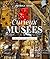 Curieux musées: Collections...