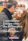 Copenhagen Escape with the Billionaire