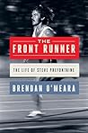 Book cover for The Front Runner: The Life of Steve Prefontaine