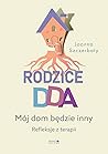 Rodzice DDA: Mój ...