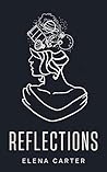 Reflections: A Poetry Collection