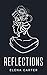 Reflections: A Poetry Collection