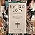 Swing Low, Volume 1: A History of Black Christianity in the United States