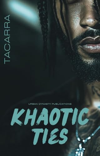 Khaotic Ties (Kindle Edition)