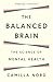 The Balanced Brain: The Science of Mental Health