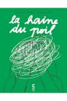 La haine du poil