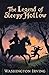 The Legend of Sleepy Hollow