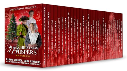 More Christmas Whispers Collection (30 Book Box Set) (Wholesome Hearts 5)