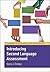 Introducing Second Language Assessment (Cambridge Introductions to Applied Linguistics)