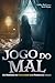 Jogo do Mal
