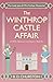 The Winthrop Castle Affair