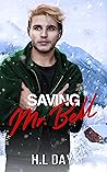 Saving Mr. Bell by H.L. Day