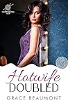 The Hotwife Doubled