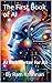 The First Book of AI: Artif...