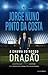 A Chama do Nosso Dragão by Jorge Nuno Pinto da Costa