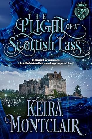 The Plight of a Scottish Lass (Clans of Mull #1)