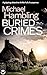 BURIED CRIMES a British crime mystery full of twists (Detective Sophie Allen Book 4)